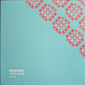 MINIPRINT CYMRU | WALES - PUBLICATION 2025